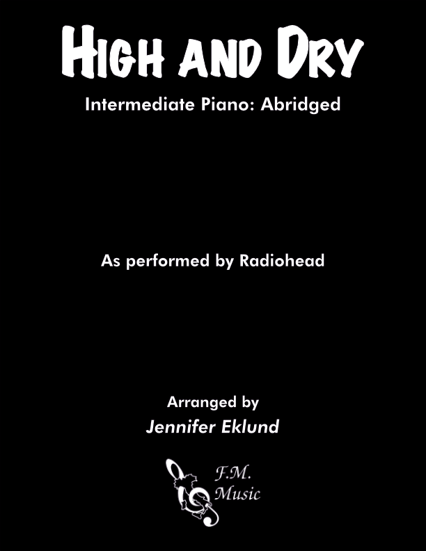 High and Dry (Intermediate: Abridged)
